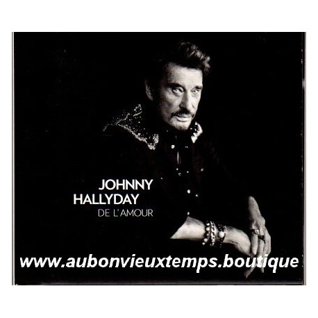 CD COLLECTOR JOHNNY HALLYDAY - DE L'AMOUR 2015