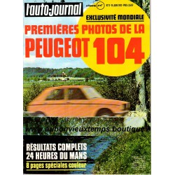 L'AUTO JOURNAL JUIN 1972 - PEUGEOT 104
