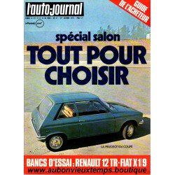 L'AUTO JOURNAL OCTOBRE 1973 - PEUGEOT 104 - RENAULT 12 TR - FIAT X 1/9