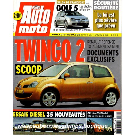 ACTION AUTO MOTO SEPTEMBRE 2003 - RENAULT TWINGO 2 - VOLKSWAGEN GOLF 5
