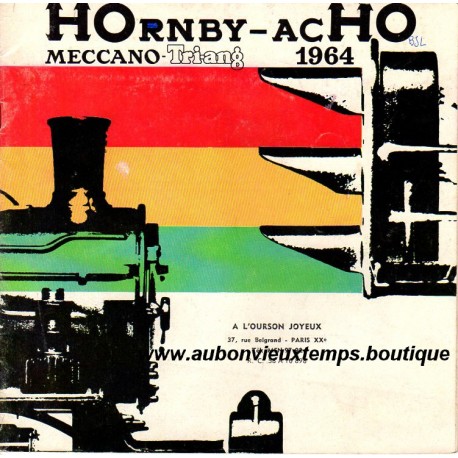 CATALOGUE HOrnby - acHO MECCANO TRI-ANG 1964