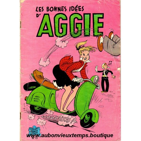 LES BONNES IDEES D'AGGIE N° 13