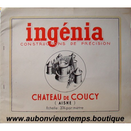 CHATEAU DE COUCY - INGENIA - CONSTRUCTION DE PRECISION