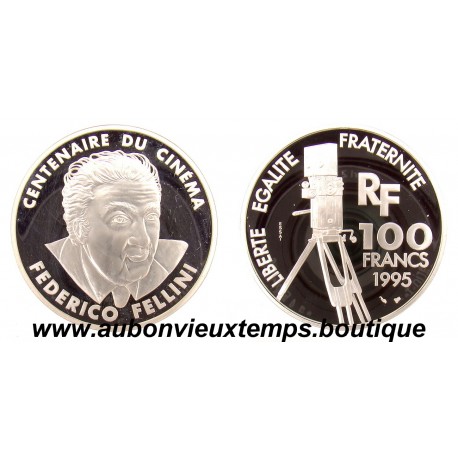 100 FRANCS 1995 - FEDERICO FELLINI - CENTENAIRE du CINEMA - ESSAI ARGENT BE