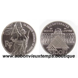 100 FRANCS 1993 - LIBERTE - BICENTENAIRE du MUSEE du LOUVRE - ARGENT BE