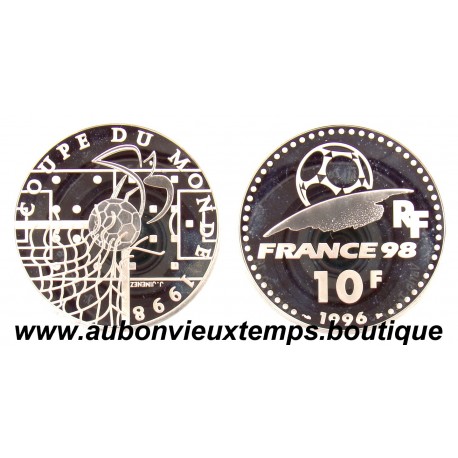 10 FRANCS - 1996 FRANCE 98 - COUPE DU MONDE 1998 ARGENT BE