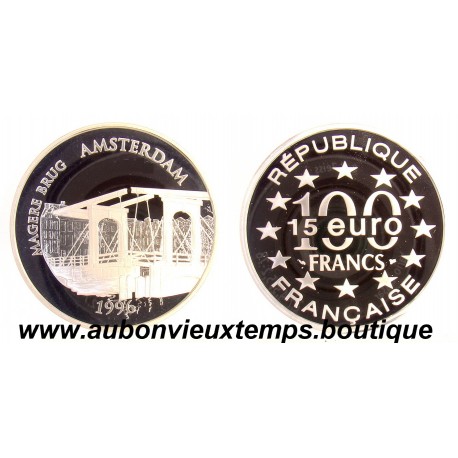 100 FRANCS - 15 ECUS 1996 MONUMENTS DE L'EUROPE - MAGERE BRUG ARGENT BE