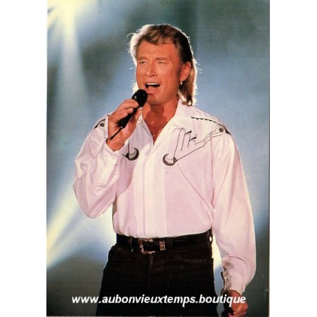 CARTE POSTALE JOHNNY HALLYDAY